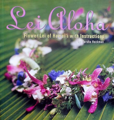 A Pocket Guide to Hawaiian Lei Making: Judy Dela Cruz, Laurie Ide